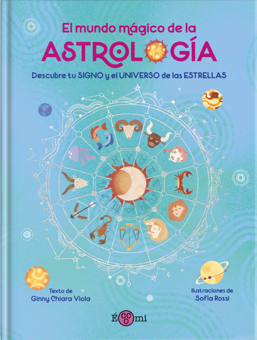 El mundo mágico de la Astrología