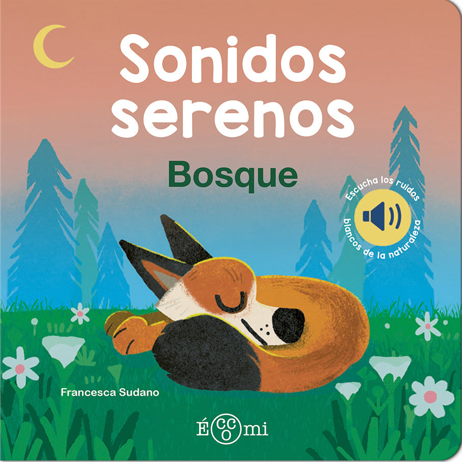 Sonidos Serenos, BOSQUE