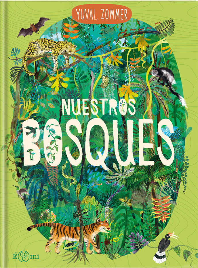 Nuestros Bosques